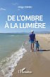De l'ombre à la lumière (eBook, PDF) - Bild 1