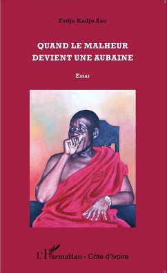 Quand le malheur devient une aubaine (eBook, PDF) - Abo