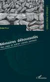 Mémoires déboussolés (eBook, PDF)