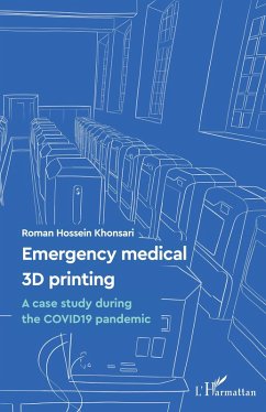 Emergency medical 3D printing (eBook, PDF) - Khonsari