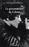 La gourmandise de Colette (eBook, PDF)