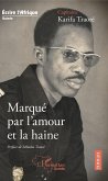 Marqué par l'amour et la haine (eBook, PDF)