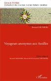 Voyageurs anonymes aux Antilles (eBook, PDF)
