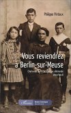 Vous reviendrez à Berlin-sur-Meuse (eBook, PDF)