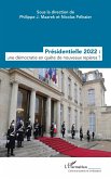 Presidentielle 2022 : une democratie en quete de nouveaux reperes ? (eBook, ePUB)