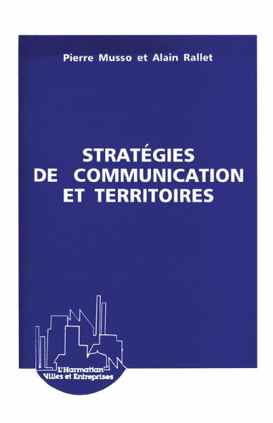 Strategies de communication et territoires (eBook, PDF) Strategies de communication et territoires (eBook, PDF)