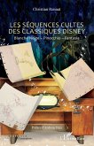 Les séquences cultes des classiques Disney (eBook, ePUB)