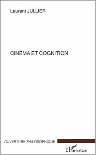 CINÉMA ET COGNITION (eBook, PDF)