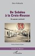 De Sebdou à la Croix-Rousse (eBook,... - Bild 1