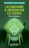 La machine à démonter le temps (eBook, PDF)
