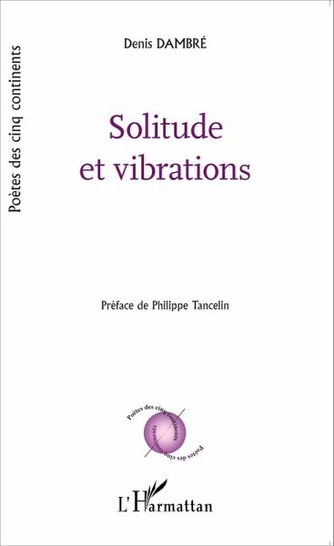 Solitude et vibrations (eBook, PDF) Solitude et vibrations (eBook, PDF)