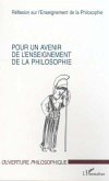 POUR UN AVENIR DE L'ENSEIGNEMENT DE LA PHILOSOPHIE (eBook, PDF)