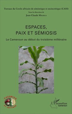 Espaces, paix et sémiosis (eBook, PDF) - Mbarga