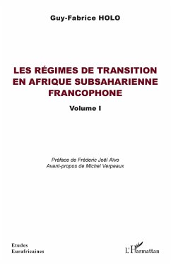 Cover Les régimes de transition en Afrique subsaharienne francophone Volume I (eBook, ePUB)