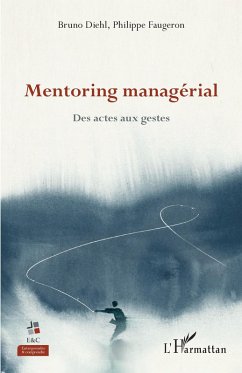 Mentoring managérial (eBook, ePUB) - Diehl; Faugeron