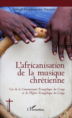 L'africanisation de la musique chrétienne (eBook, PDF) - Mahema ma Nsonde