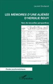 Les <em>Mémoires d'une aliénée</em> d'Hersilie Rouy (eBook, PDF) Les <em>Mémoires d'une aliénée</em> d'Hersilie Rouy (eBook, PDF)