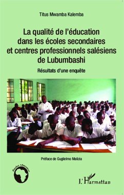 Cover La qualité de l'éducation dans les écoles secondaires et centres professionnels salésiens de Lubumbashi (eBook, PDF)