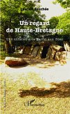 Un regard de Haute-Bretagne (eBook, PDF)
