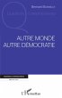 Autre monde autre démocratie (eBook,... - Bild 1