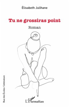 Tu ne grossiras point (eBook, ePUB) - Blosseville