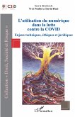 L'utilisation du numérique dans la lutte contre la COVID (eBook, ePUB)