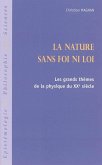 La nature sans foi ni loi (eBook, ePUB)