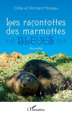 Cover Les racontottes des marmottes bleues (eBook, PDF)