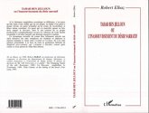 Tahar Ben Jelloun ou l'inassouvissement du désir narratif (eBook, PDF)