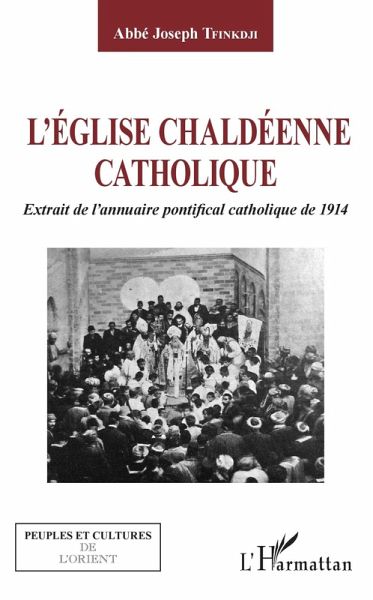 L'Eglise chaldéenne catholique (eBook, PDF) L'Eglise chaldéenne catholique (eBook, PDF)