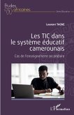 Les TIC dans le système éducatif camerounais (eBook, ePUB) Les TIC dans le système éducatif camerounais (eBook, ePUB)