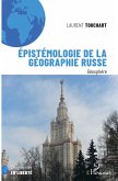 Epistémologie de la géographie russe (eBook, ePUB)