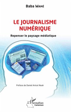 Le journalisme numérique (eBook, PDF) Cover Le journalisme numérique (eBook, PDF)