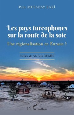 Cover Les pays turcophones sur la route de la soie (eBook, ePUB)