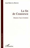 La fin de Ceausescu (eBook, PDF)