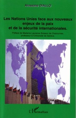 Cover Les Nations Unies face aux nouveaux enjeux de la paix et de la sécurité internationales (eBook, ePUB)