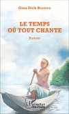 Le temps où tout chante (eBook, PDF)