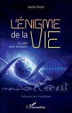 L'énigme de la vie (eBook, ePUB)