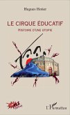 Le cirque éducatif (eBook, PDF) Le cirque éducatif (eBook, PDF)
