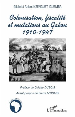 Cover Colonisation, fiscalité et mutations au Gabon (eBook, ePUB)