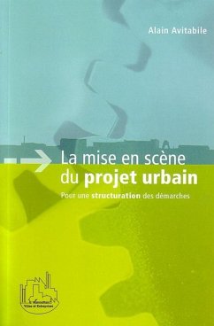 La mise en scène du projet urbain (eBook, ePUB) - Avitabile