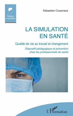 La simulation en santé (eBook, ePUB) - Couarraze