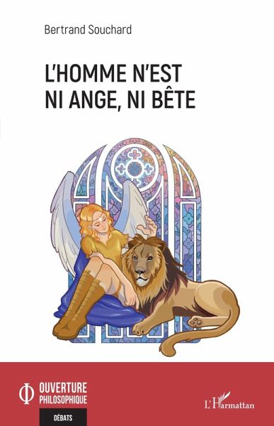 L'Homme n'est ni ange, ni bête (eBook, PDF)