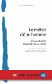 Le métier d'être homme (eBook, ePUB)