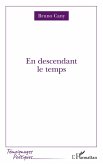 En descendant le temps (eBook, PDF)