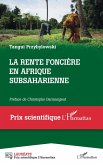 La rente foncière en Afrique subsaharienne (eBook, ePUB)