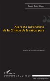 Approche matérialiste de la <em>Critique de la raison pure</em> (eBook, ePUB)