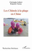 Les Chinois à la plage en Chine (eBook, ePUB)