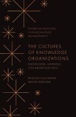 Cultures of Knowledge Organizations (eBook, PDF)