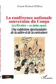 La conférence nationale souveraine du Congo (eBook, PDF) La conférence nationale souveraine du Congo (eBook, PDF)
